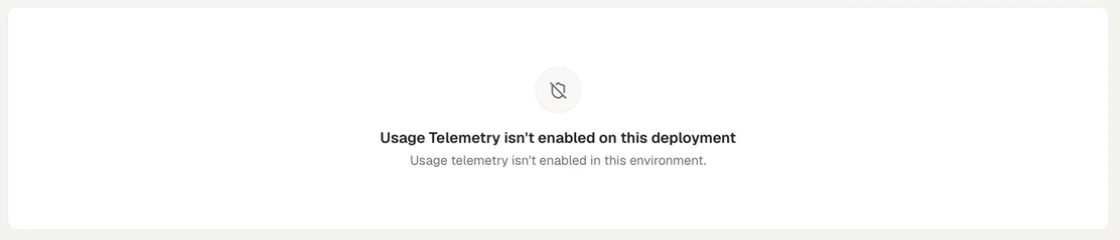 The Admin Console state shown when Usage Telemetry is not enabled for the deployment